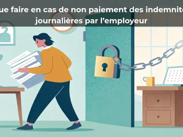 Que faire en cas de non paiement des indemnités journalières par l’employeur